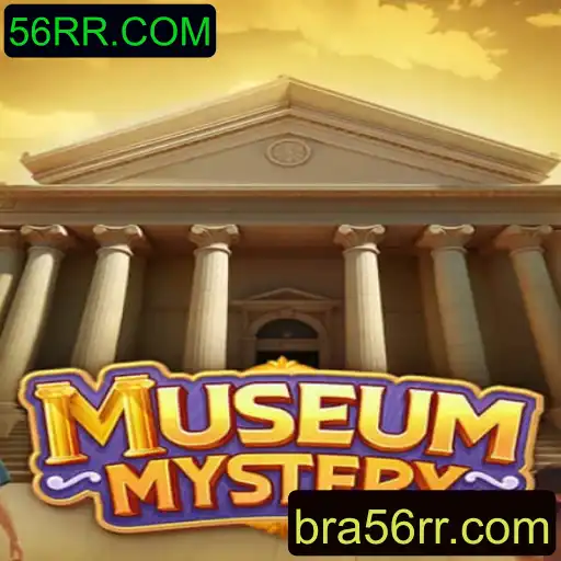 Descubra o Enigma do 'MuseumMystery' com 56RR.COM